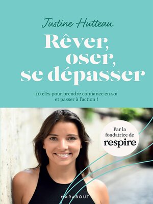 cover image of Rêver Oser Se dépasser